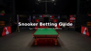 Snooker Betting Explained: A Beginner’s Guide to Odds, Markets and Strategy